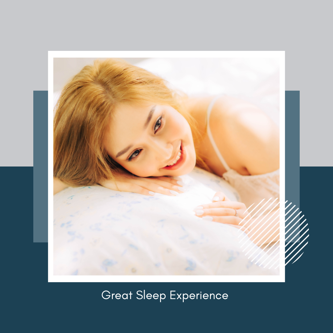 Great sleep experience